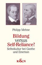 Bildung versus Self-Reliance? [Paperback] Philipp Mehne - £42.21 GBP
