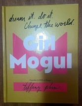 Girl Mogul : Dream It. Do It. Change the World Hardcover Tiffany - £4.58 GBP