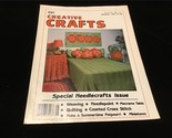 Creative Crafts Magazine August 1981 Weaving, Needlepoint, Macrame, Quil... - $10.00