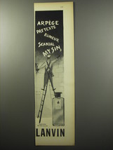 1955 Lanvin Perfume Ad - Arpege Pretexte Rumeur Scandal My Sin - £14.62 GBP