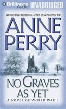 No Graves As Yet: A Novel Of World War I Perry, Anne and Page, Michael - $4.86