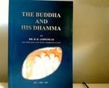 The Buddha and His Dhamma [Paperback] B. R. Ambedkar - $4.95
