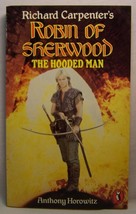 Anthony Horowitz Robin Of Sherwood: The Hooded Man First Edition Pbo Tv tie-in - $26.09