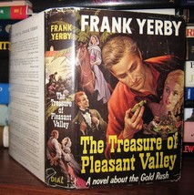 Frank Yerby Treasure Of Pleasant Valley A Novel About The Gold Rush 1st Edition - £45.32 GBP