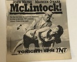 McLintock Tv Guide Print Ad John Wayne Maureen O’Hara TPA15 - £4.66 GBP