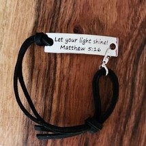Inspirational Bracelet ~ Let your light shine! Matthew... Adjustable Black Laces - £11.95 GBP