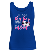 Soccer Mom Tank Top There&#39;s This Boy - Soccer Royal-W-TT - £15.94 GBP