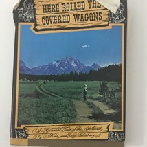 Here Rolled the Covered Wagons by Salisbury (HC/DJ 1948) Northwest U.S. History - £6.09 GBP