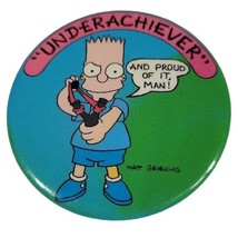 Bart Simpson Underachiever Proud of it Man (1989) 1.75&quot; Vintage Pin-Back... - $2.64