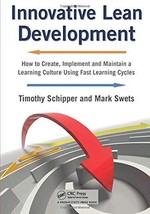 Innovative Lean Development [Paperback] Schipper, Timothy - $34.99