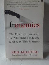 Frenemies: The Epic Disruption of the Advertising Industry (and Why This... - €5,07 EUR