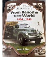 Rambler, Jeffery And Nash Camion Storia Da Kenosha To The World 1904 - 1... - $50.70 CAD