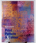 Print Pattern &amp; Colour Ruth Issett Color Paper Fabric Design Printing Te... - £9.58 GBP