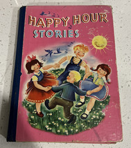 1946 Children&#39;s Hardcover Book Happy Hour Stories 382 pp~VG Vtg Condition - £11.88 GBP