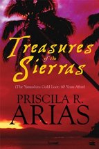 Treasures of the Sierras: (The Yamashita Gold Loot: 60 Years After) [Pap... - £15.49 GBP