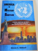 America is Mystery Babylon by Steven E. Stillwell - £19.65 GBP