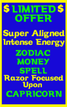 Money Spell Highly Charged Spell For Capricorn Millionaire Magic for Luc... - £36.97 GBP