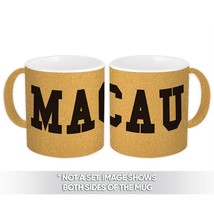 Macau : Gift Mug Flag College Script Calligraphy Country Macanese Expat - £12.63 GBP