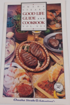 Vintage Cookbook Omaha Steaks Good Life Guide and Cookbook Vol XXI 1988 - £4.66 GBP
