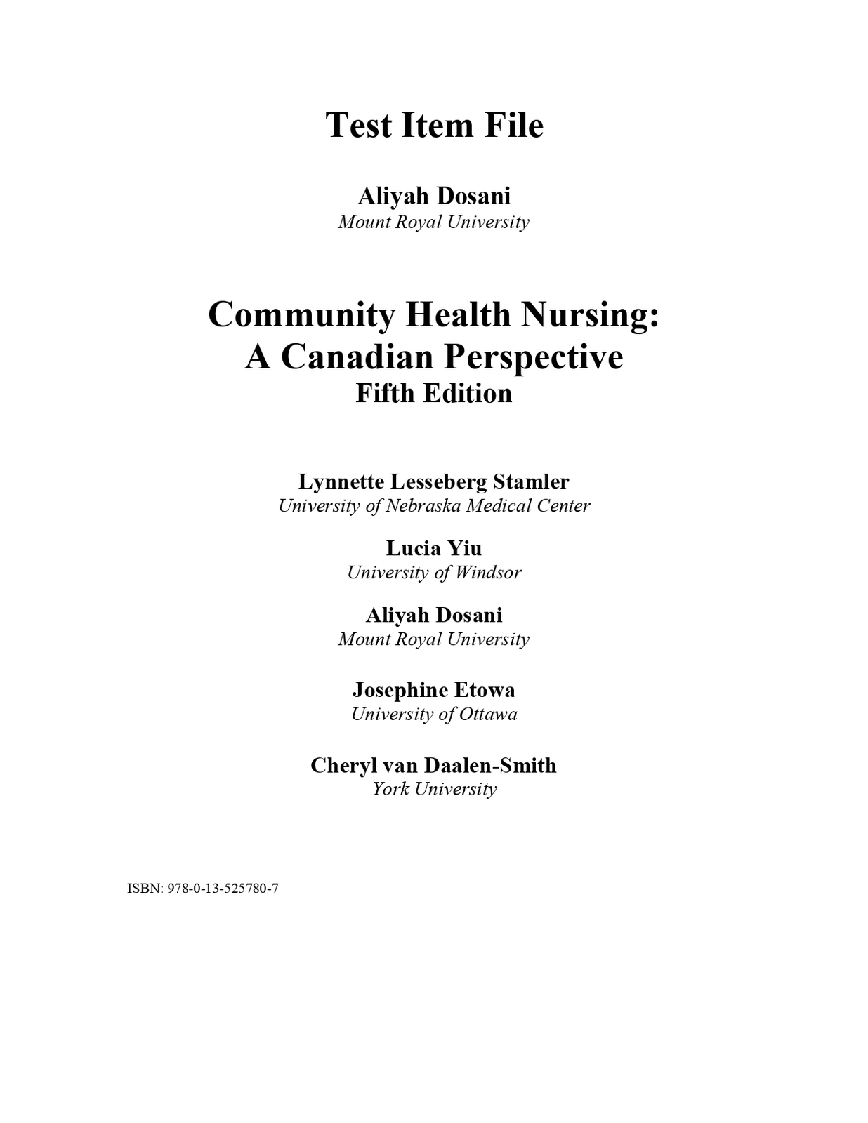 Test Bank For Community Health Nursing A Canadian Perspective, 5th Editi... - $17.99