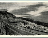 Stony Homme Mountain Shenandoah National Park Virginia Unp Graycraft Pos... - $6.10