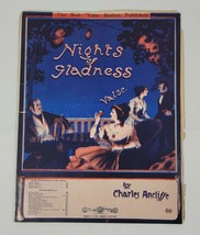 Vintage Nights Of Gladness Valse Charles Ancliffe 1912 Piano Sheet Music... - $297.08 MXN
