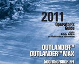  New Can-Am 2011 Outlander &amp; MAX, 500, 650, 800R EFI Owners Manual Paper... - $19.75