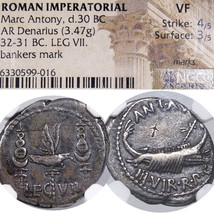 Triumvirs MARK ANTONY Legionary Silver Coin Praetorian Galley/Standards LEG VII - $664.05