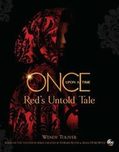 Once upon a Time Red&#39;s Untold Tale by Wendy Toliver (2018, Trade Paperback) - £3.92 GBP
