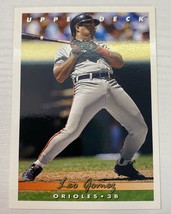 1993 Upper Deck Leo Gomez Baseball Cards #132 Orioles - £1.27 GBP