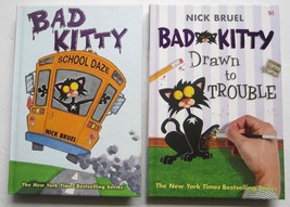 BAD KITTY Lot Nick Bruel ~ School Daze ~ Drawn To Trouble Hardcover Books - $8.81