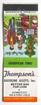 Thompson&#39;s Gasoline Alleys - Racine, Wisconsin Matchbook Cover Goodyear Tires WI - £1.43 GBP