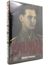 Gunther Fraschka Knights Of The Reich The Twenty-Seven Most Highly Decorated Sol - £48.43 GBP