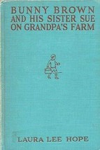 Bunny Brown And His Sister Sue On Grandpas Farm By Laura Lee Hope Grosset Hc [Ha - £30.20 GBP