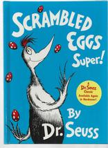 Dr Seuss   SCRAMBED EGGS SUPER    Random House  MINT  REPRINT  NOW BANNED - $250.00