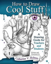 How to Draw Cool Stuff: a Drawing Guide for Teachers and Students - $16.11