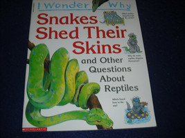 I Wonder Why Snakes Shed Their Skin: And Other ... by O&#39;Neill, Amanda 1996 - £5.49 GBP