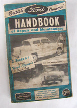 British Ford Owners' Handbook of Maintenance and 1960 Angelina and Other Models - $5.99
