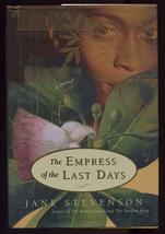 The Empress of the Last Days Stevenson, Jane - £2.35 GBP