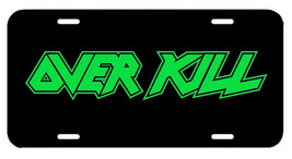 Overkill ~ License Plate/Tag (Metallica/Anthrax/Megadeth/Testament/Exodu... - £14.28 GBP