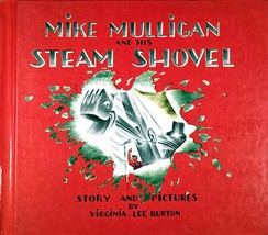Mike Mulligan and His Steam Shovel / Story &amp; Pictures by Virginia Lee Bu... - £1.78 GBP