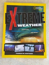 National Geographic KIDS Extreme Weather Thomas M. Kostigen - $2.86