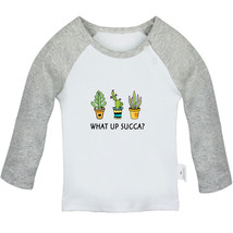 What Up Succa Cactus Funny Tshirt Infant Baby T-shirt Newborn Graphic Tees Tops - £7.77 GBP+