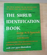 The Shrub Identification Book Visual method vines ground covers Symonds ... - £14.00 GBP