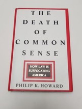 Death of Common Sense: How Law Is Suffocating America, Philip K Howard Hardback - £3.86 GBP