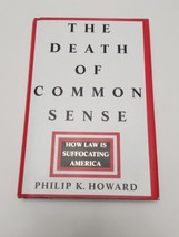 Death of Common Sense: How Law Is Suffocating America, Philip K Howard Hardback - £3.66 GBP