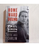 Homeward Bound: The Life of Paul Simon by Peter Ames Carlin (2016, Large Print) - $6.06