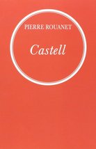 Castell [Paperback] Rouanet, Pierre - £19.26 GBP