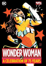 Wonder Woman: A Celebration of 75 Years Hardcover Graphic Novel New, Sealed - $19.88