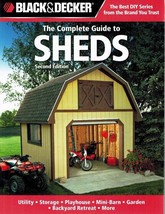 Black &amp; Decker The Complete Guide To Sheds, 2ND Edition Utility, Storage, - $8.30